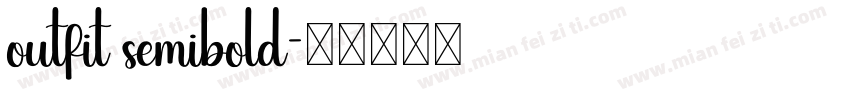 outfit semibold字体转换